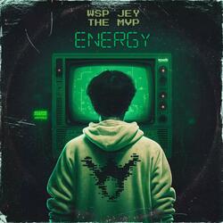 Energy (feat. The MVP)