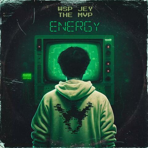 Energy (feat. The MVP)