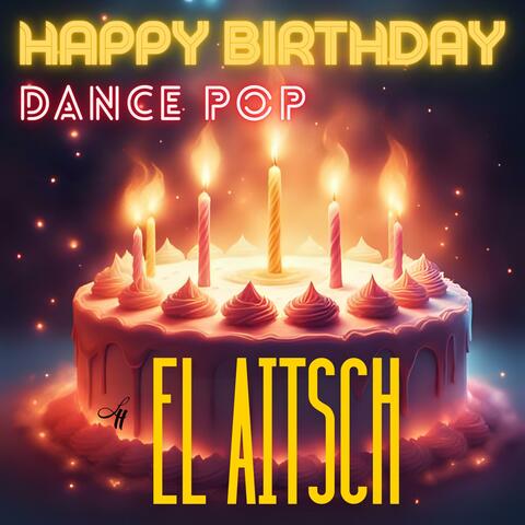 Happy Birthday (Dance Pop Version)