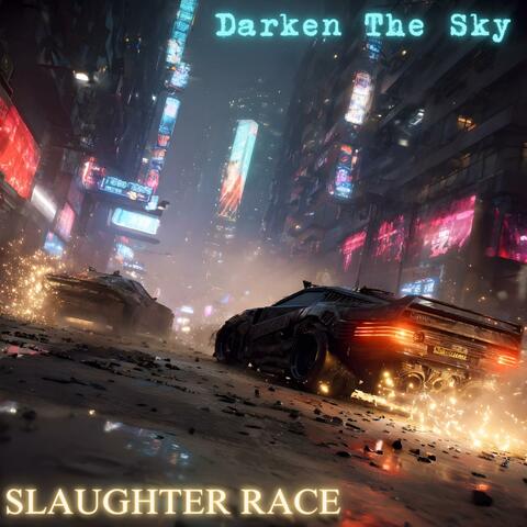 SLAUGHTER RACE (P.O.D. Edition)