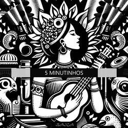 5 Minutinhos