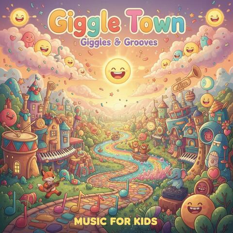 Giggle Town Giggles & Grooves