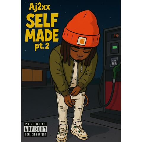 Self Made Pt. 2