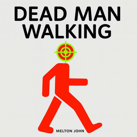 Dead Man Walking