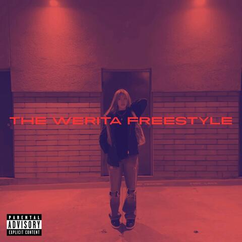 The Werita Freestyle