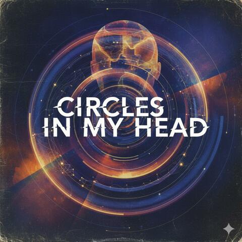 Circles in My Head