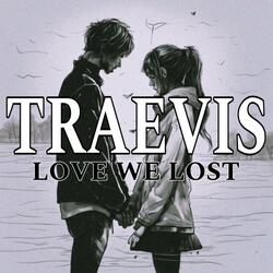 Love We Lost