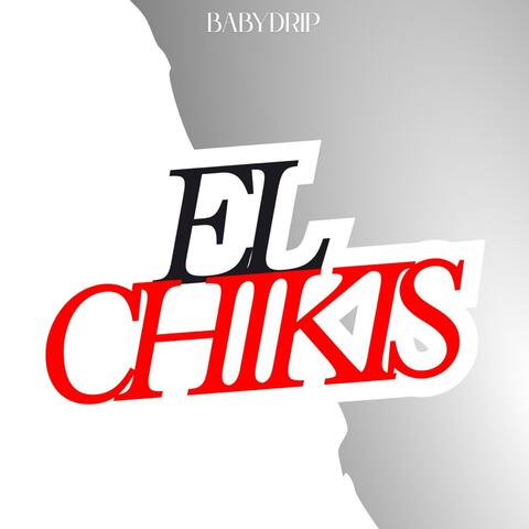 EL CHIKIS