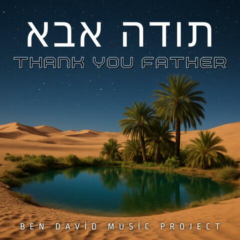 Thank You Father (Radio Edit)