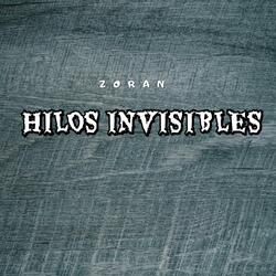HILOS INVISIBLES