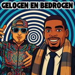 Gelogen En Bedrogen (feat. Ezra Armakye)