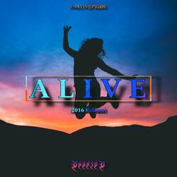 Alive (2016 Release)