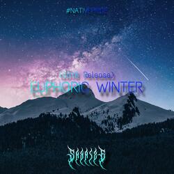 Euphoric Winter (2018 Release)