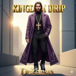 Kingdom Drip (Christian Hip Hop Version)