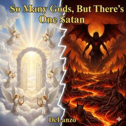 So Many Gods, But There's One Satan (Christian Trap Version)