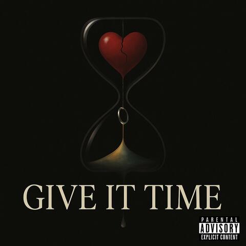 Give it Time