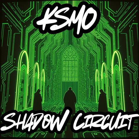 Shadow Circuit