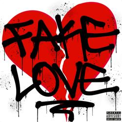 Fake Love