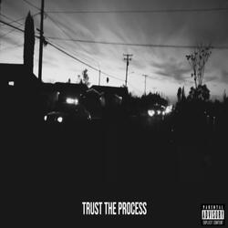 Trust The Process