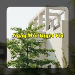 Ngày Mới Tuyệt Vời