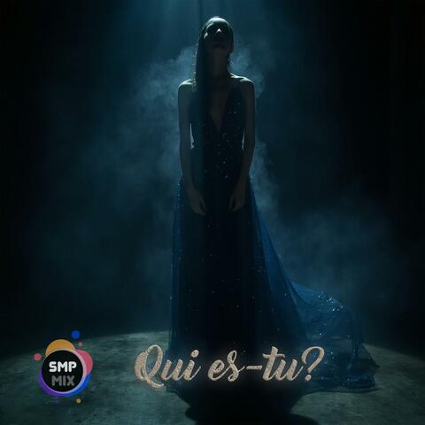 Qui es-tu?