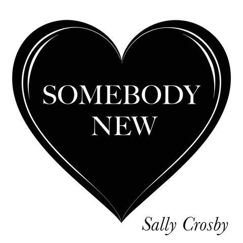 Somebody New