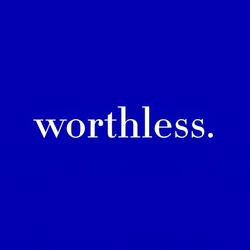 Worthless
