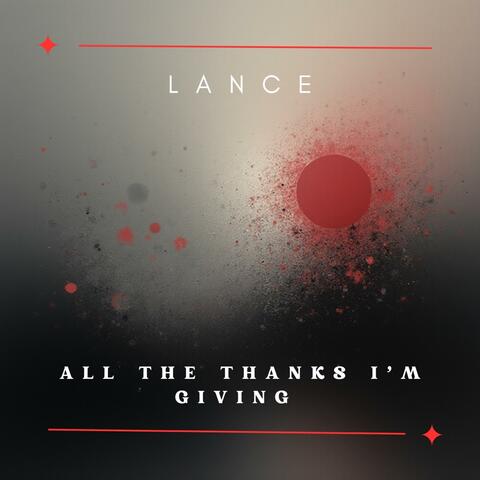 All The Thanks I'm Giving