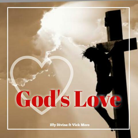 God's Love (feat. Vick More)