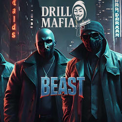 BEAST (feat. DRILL MAFIA)