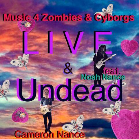 Music 4 Zombies & Cyborgs (Live Alive)