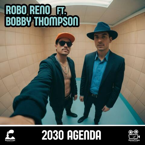 2030 Agenda (feat. Bobby Thompson)