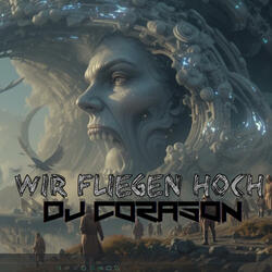 Wir Fliegen Hoch