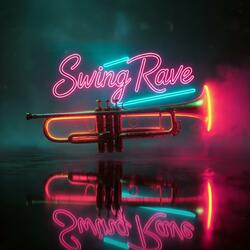 Swing Rave