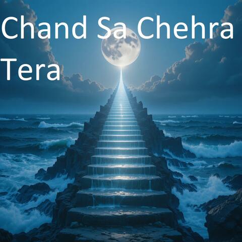 Chand Sa Chehra