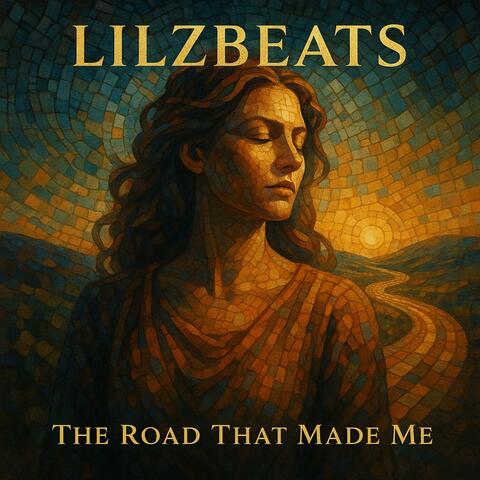 The Road That Made Me