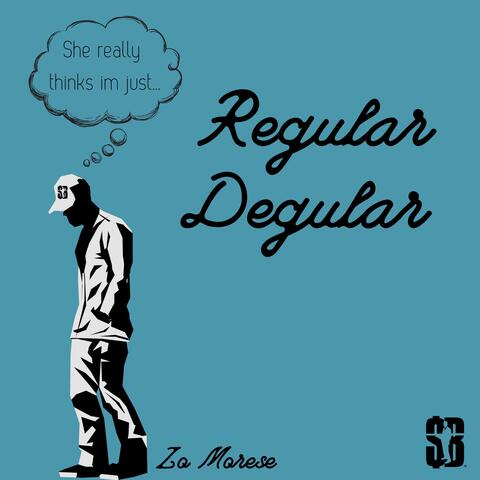 Regular Degular