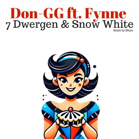 7 Dwergen & Snow White (feat. Fynne)
