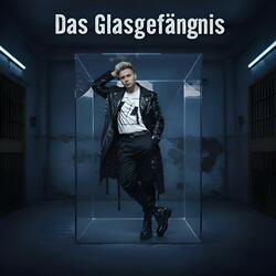 Das Glasgefängnis