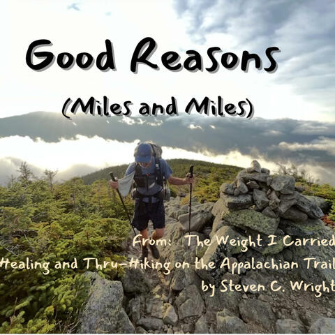 Good Reasons (Miles and Miles)