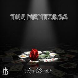 Tus Mentiras