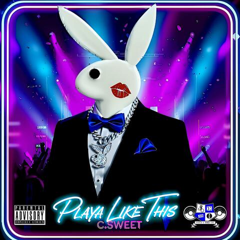 PLAYA LIKE THIS (feat. AKPRIME & OGSCRIBB)