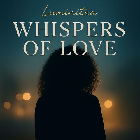 Whisper Of Love