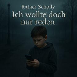 Ich wollte doch nur reden