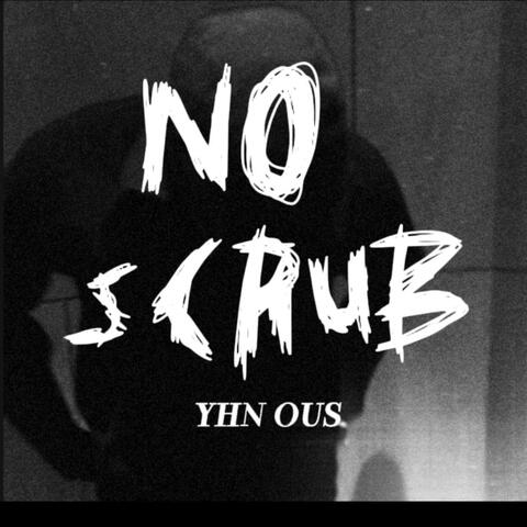 No Scrub