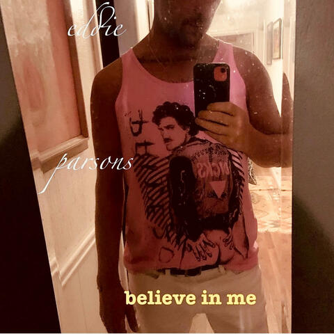 believe in me