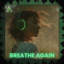 Breathe Again
