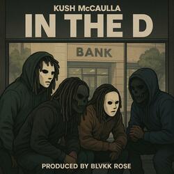 IN THE D (feat. Blvkk Rose)