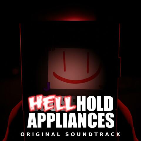 HellHold Appliances (Original Game Soundtrack)