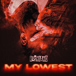My Lowest (Single Version)